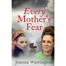 Every Mother's Fear