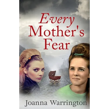 Every Mother's Fear
