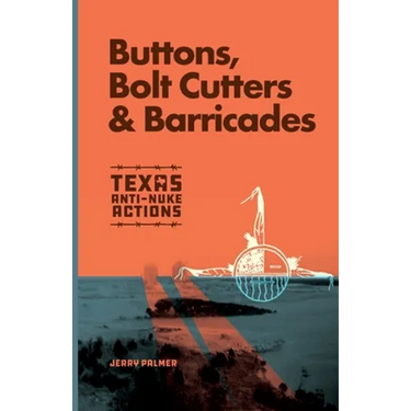 Buttons, Bolt Cutters & Barricades