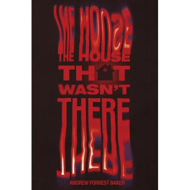 The House That Wasn't There