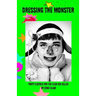 Dressing the Monster: Party clothes for the club kid killer