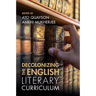 Decolonizing the English Literary Curriculum