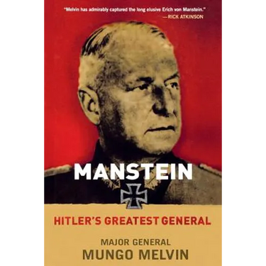 Manstein: Hitler's Greatest General