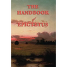 The Handbook: A Stoic Guide to Living with Wisdom and Self-Mastery