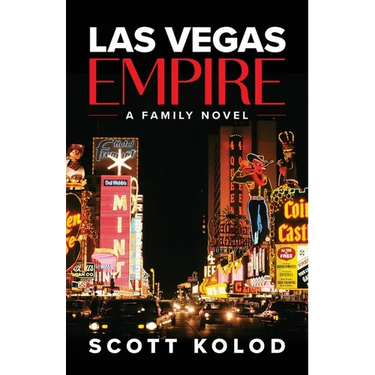 Las Vegas Empire: A Family Novel