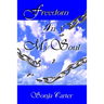 Freedom In My Soul