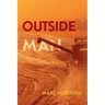 Outside Man: 40th Anniversary Edition