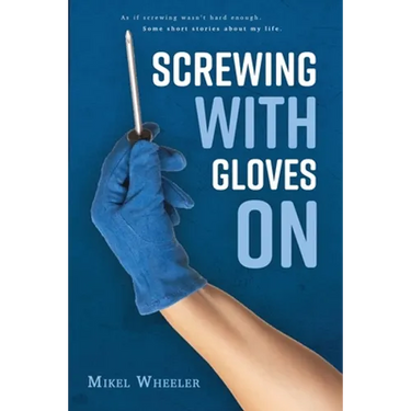 Screwing with gloves on