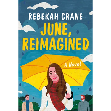 June, Reimagined