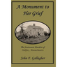 A Monument to Her Grief: The Sturtevant Murders of Halifax, Massachusetts