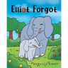 Elliot Forgot