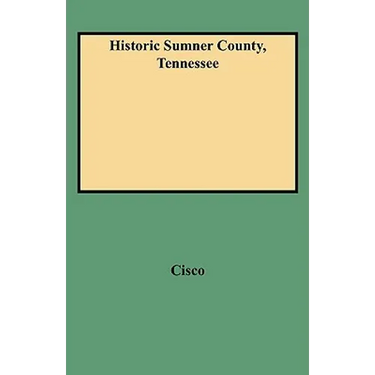 Historic Sumner County, Tennessee