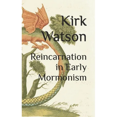 Reincarnation in Early Mormonism