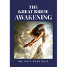 The Great Bride Awakening