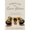 Through Her Opera Glasses