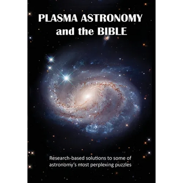 Plasma Astronomy and the Bible
