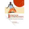 I-Stretch & Strengthen: The TakeEverywhere Exercise System