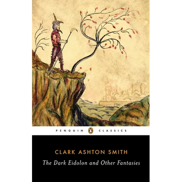 The Dark Eidolon and Other Fantasies