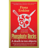 Phosphate Rocks: A Death in Ten Objects