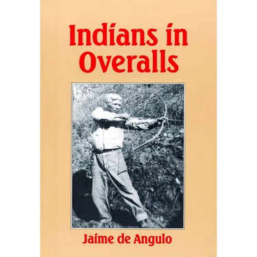 Indians in Overalls