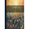 Democracy: a Man-search