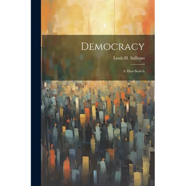 Democracy: a Man-search