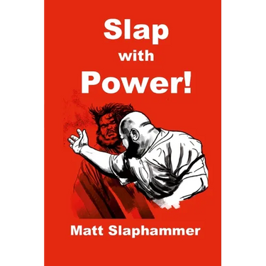 Slap with Power!