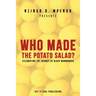 Who Made the Potato Salad?: Celebrating the Journey of Black Womanhood
