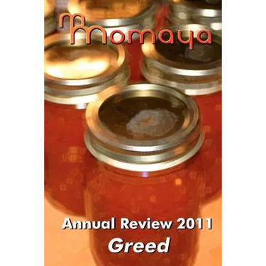 Momaya Annual Review 2011: The Greed Short Story Competition