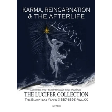 Karma, Reincarnation & The Afterlife