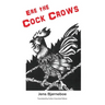 Ere the Cock Crows