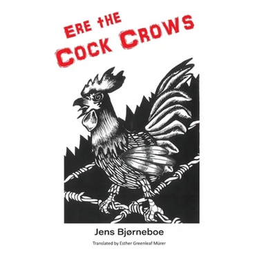 Ere the Cock Crows