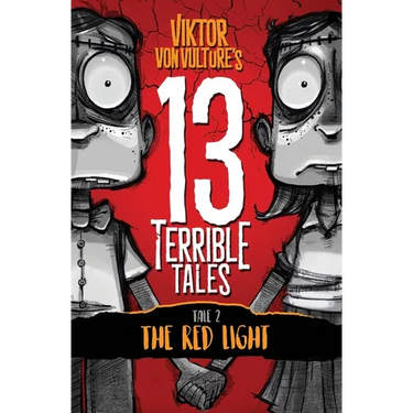 13 Terrible Tales: The Red Light