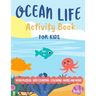 Ocean Life Activity Book For Kids (Book 1): Word Puzzles, Counting, Coloring, Mazes and More!