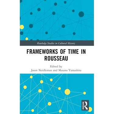 Frameworks of Time in Rousseau