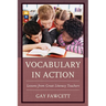 Vocabulary in Action: Lessons from Great Literacy Teachers