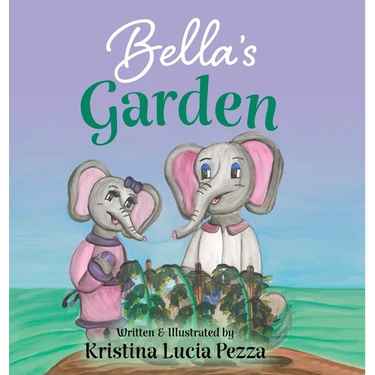 Bella's Garden: The Bella Lucia Series, Book 8