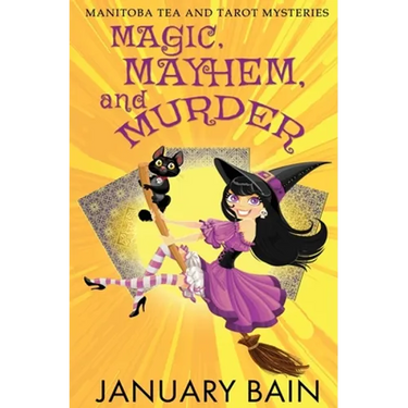 Magic, Mayhem & Murder