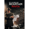 Mountain Mafia: Organized Crime in the Rockies