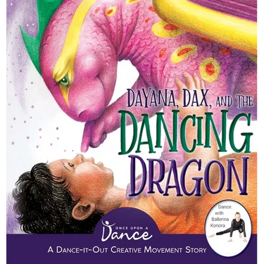 Dayana, Dax, and the Dancing Dragon