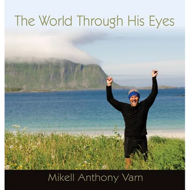 The World Through His Eyes