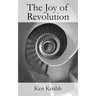 The Joy of Revolution