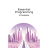 Essential Programming: AI Foundations