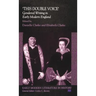 This Double Voice: Gendered Writing in Early Modern England