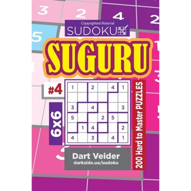 Sudoku Suguru - 200 Hard to Master Puzzles 6x6 (Volume 4)