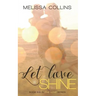 Let Love Shine