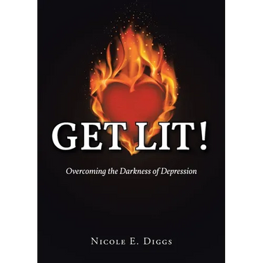 Get Lit!: Overcoming the Darkness of Depression
