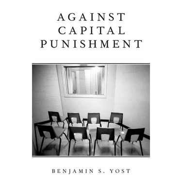Against Capital Punishment