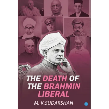 The Death of the Brahmin-Liberal