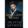 Rebels and Roses